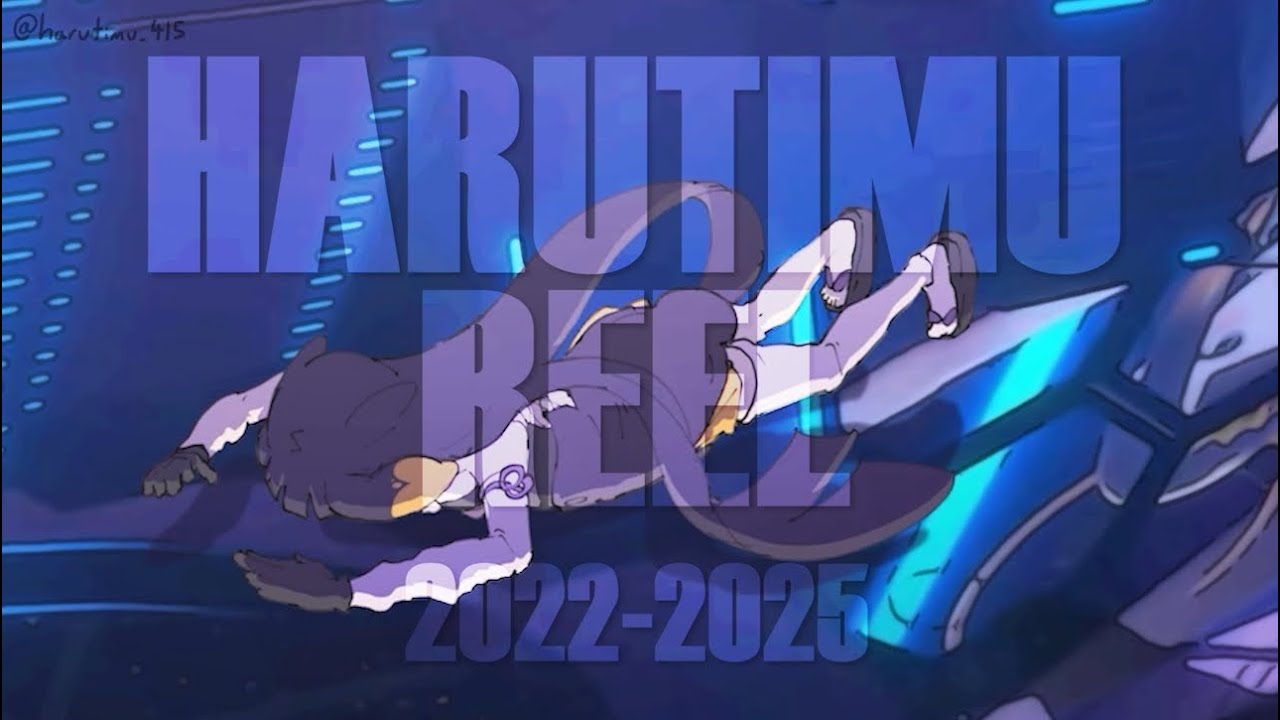 Harutimu 2D Animation Reel 2022-2025