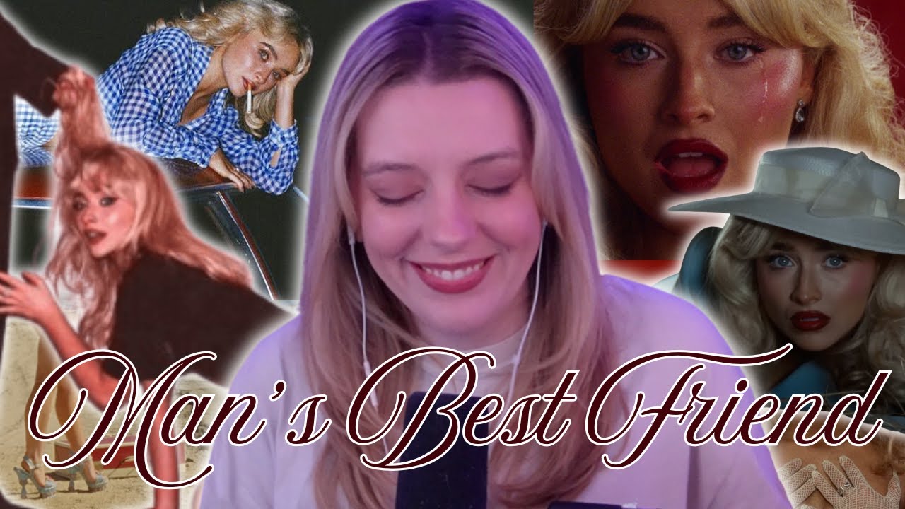 The Girls That Get It, Get It | *Man's Best Friend* Album Reaction