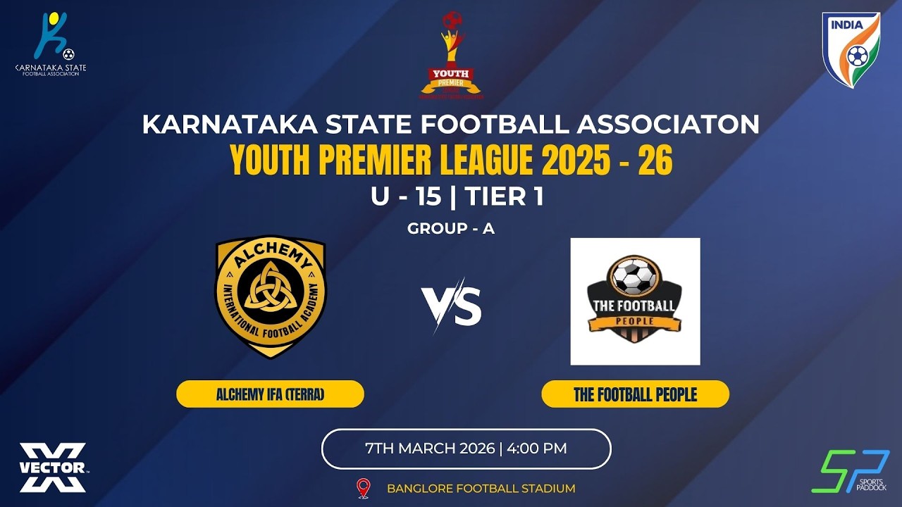 KSFA | YPL 2025 - 26 | U - 15 | TIER 1 | BFS | ALCHEMY IFA (TERRA) VS THE FOOTBALL PEOPLE | 07.03.26