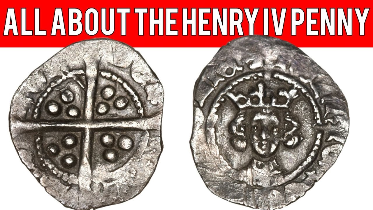 All About The Henry IV Penny