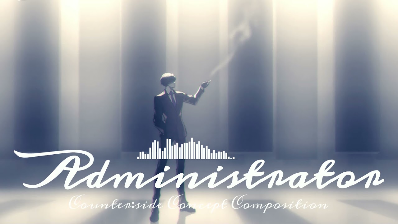 [Counter:Side] Administrator (관리자) (Composition/자작곡)