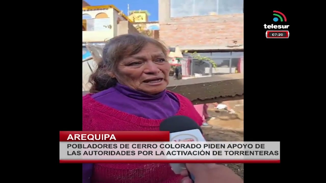 POBLADORES DE CERRO COLORADO PIDEN APOYO DE LAS AUTORIDADES POR LA ACTIVACIÓN DE TORRENTERAS