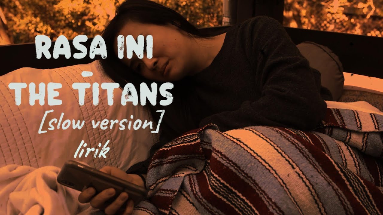 THE TITANS - Rasa Ini l [nostalgia] (Slow Acoustic Cover)