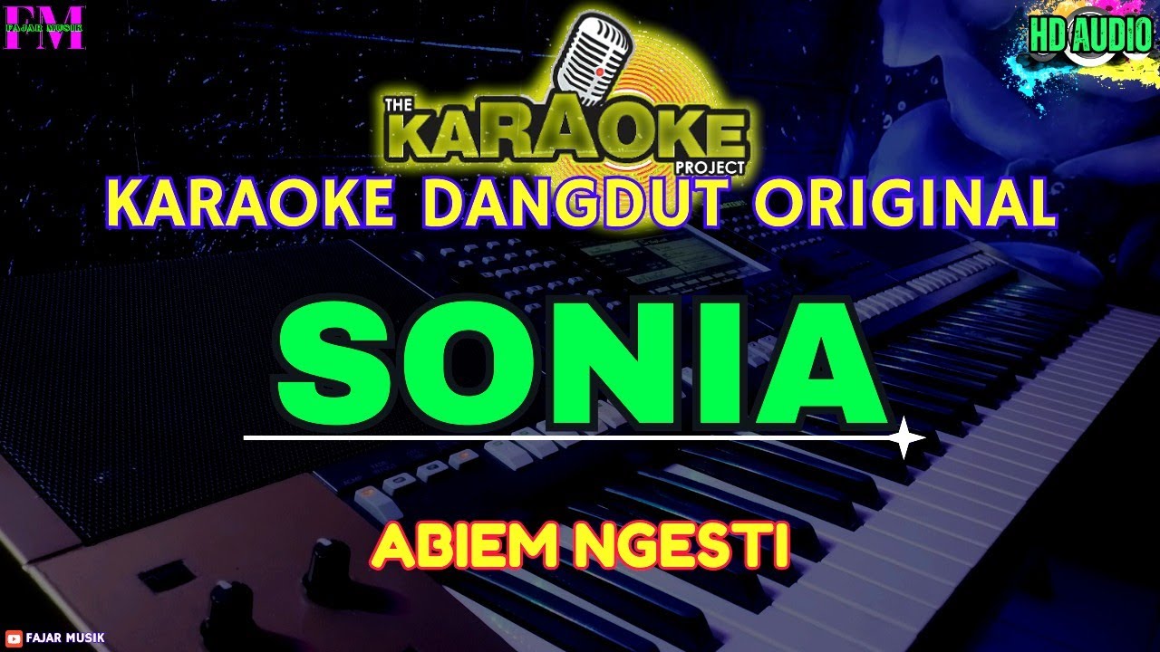 SONIA - KARAOKE DANGDUT ORIGINAL (ABIEM NGESTI)