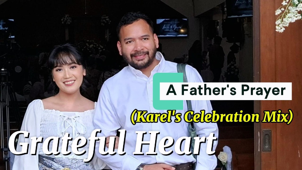 GRATEFUL HEART Karel's Celebration Mix
