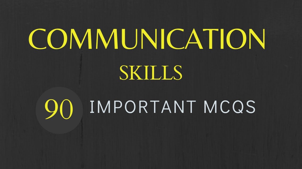 Communication Skills Most Important MCQs
