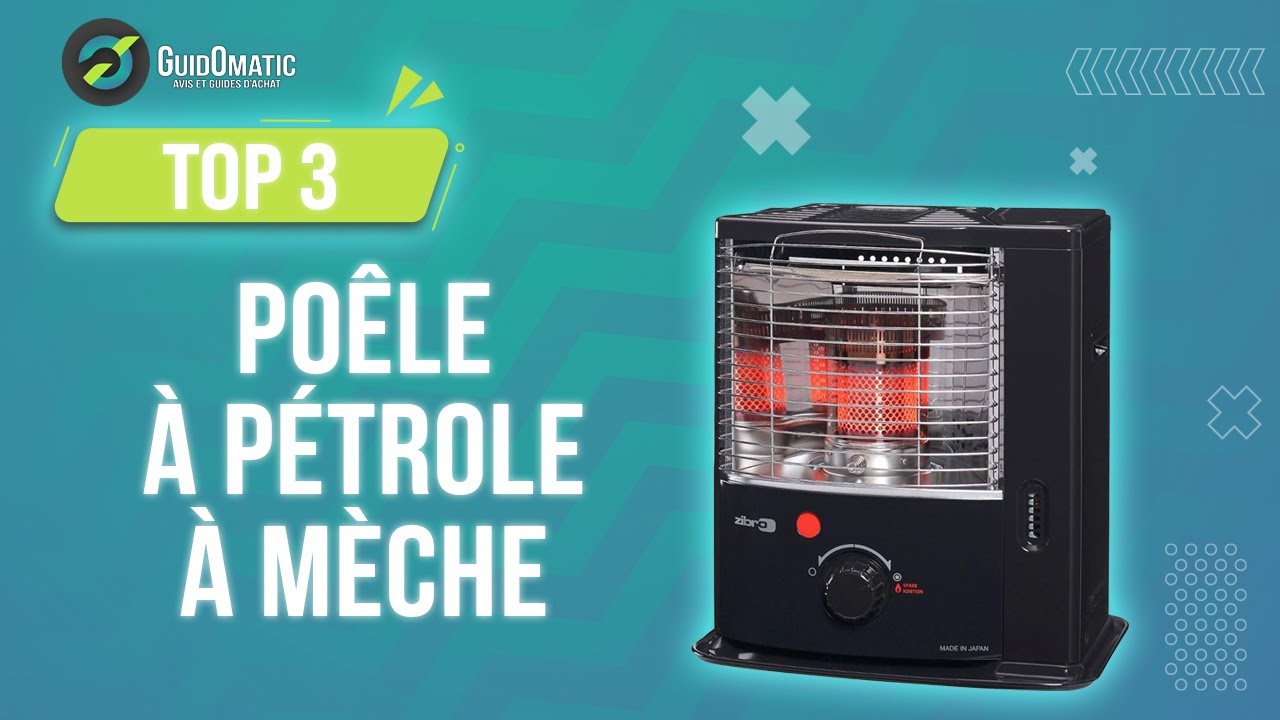 ⭐️ TOP 3 : POÊLE À PÉTROLE À MÈCHE (NOUVEAUTÉS) 2023
