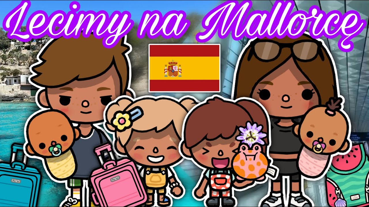 [CZĘŚĆ1] LECIMY NA MALLORCĘ 🌴 ☀️| FILM ESTETYCZNY|  TOCA BOCA HISTORYJKI PO POLSKU |