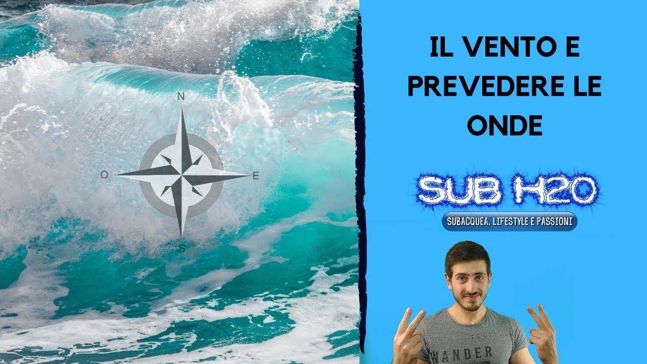 CONOSCERE I VENTI DEL MEDITERRANEO PER LA SUBACQUEA - SUB H2O