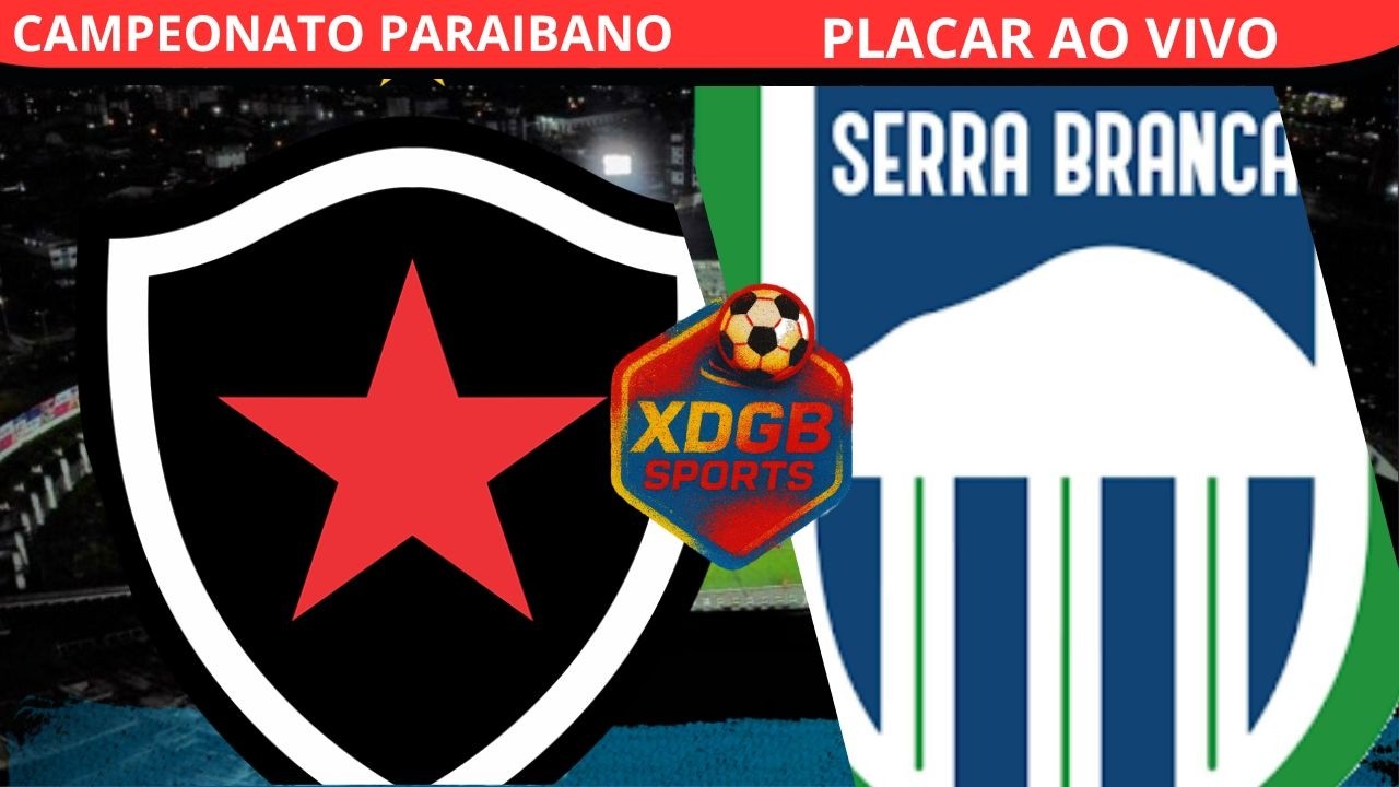 CAMPEONATO PARAIBANO - BOTAFOGO PB X SERRA BRANCA