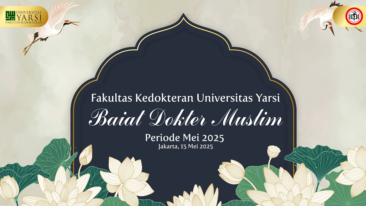 Baiat Dokter Muslim | Fakultas Kedokteran Universitas Yarsi