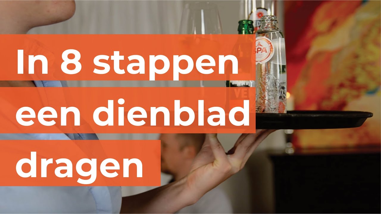 Horeca training | Hoe draag je een dienblad?