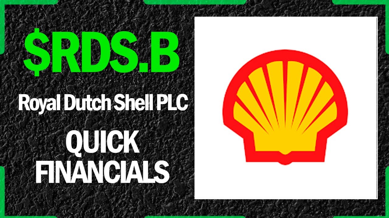 $RDS.B Stock - Royal Dutch Shell PLC | Quick Financials | LAST 12 YEARS