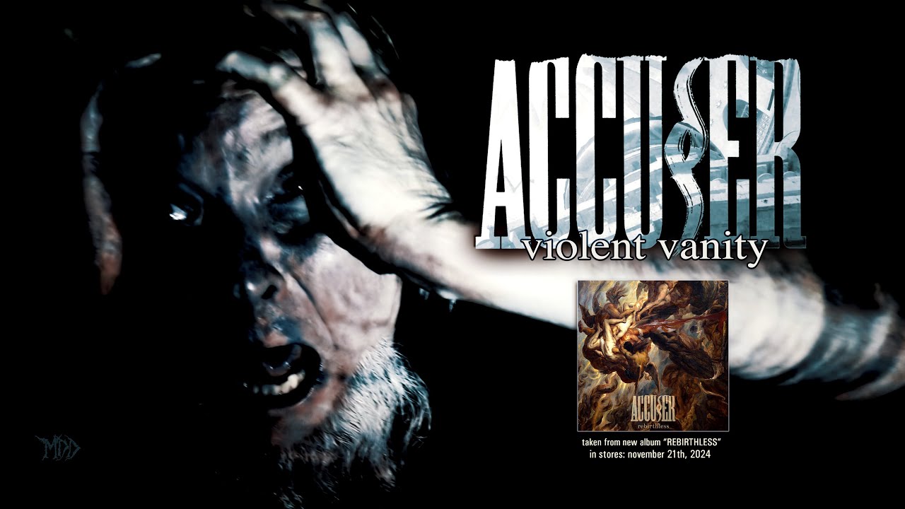 ACCUSER - Violent Vanity (official video)
