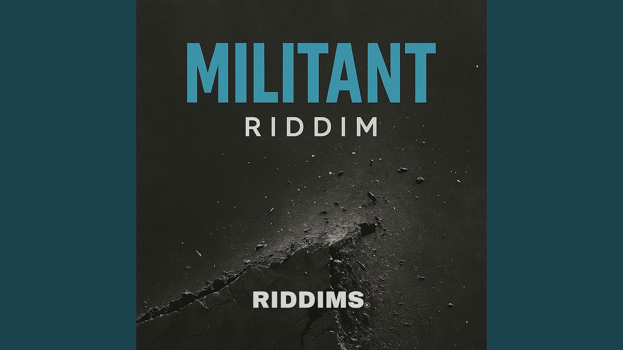 Militant Riddim