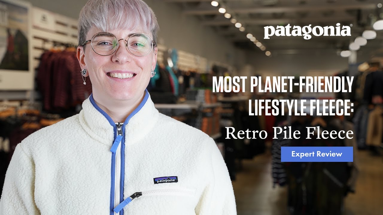 Patagonia Retro Pile Fleece: Most Sustainable Lifestyle Fleece