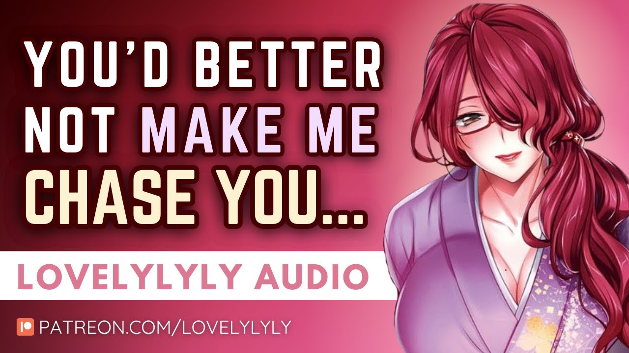 ASMR - You'd Better Not Make Me Chase You... 💖F4A | Dommy Possessive Flirty Mommy | Sleep AID