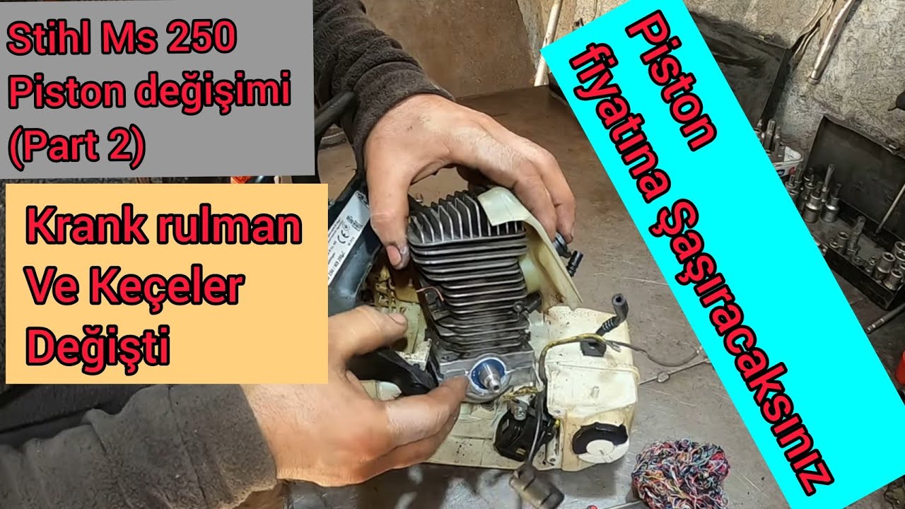 Stihl Ms 250 Motorlu testere Komprösör Yapmıyor (pat 2) / Piston ve Krank Bilye değişimi