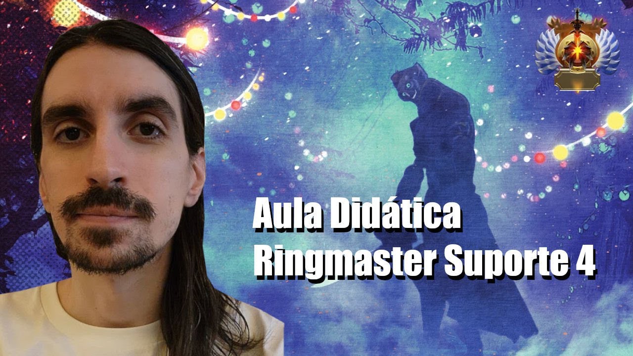 Jogue como um Immortal - Ringmaster Suporte 4 - Aula Did&aacute;tica 📖
