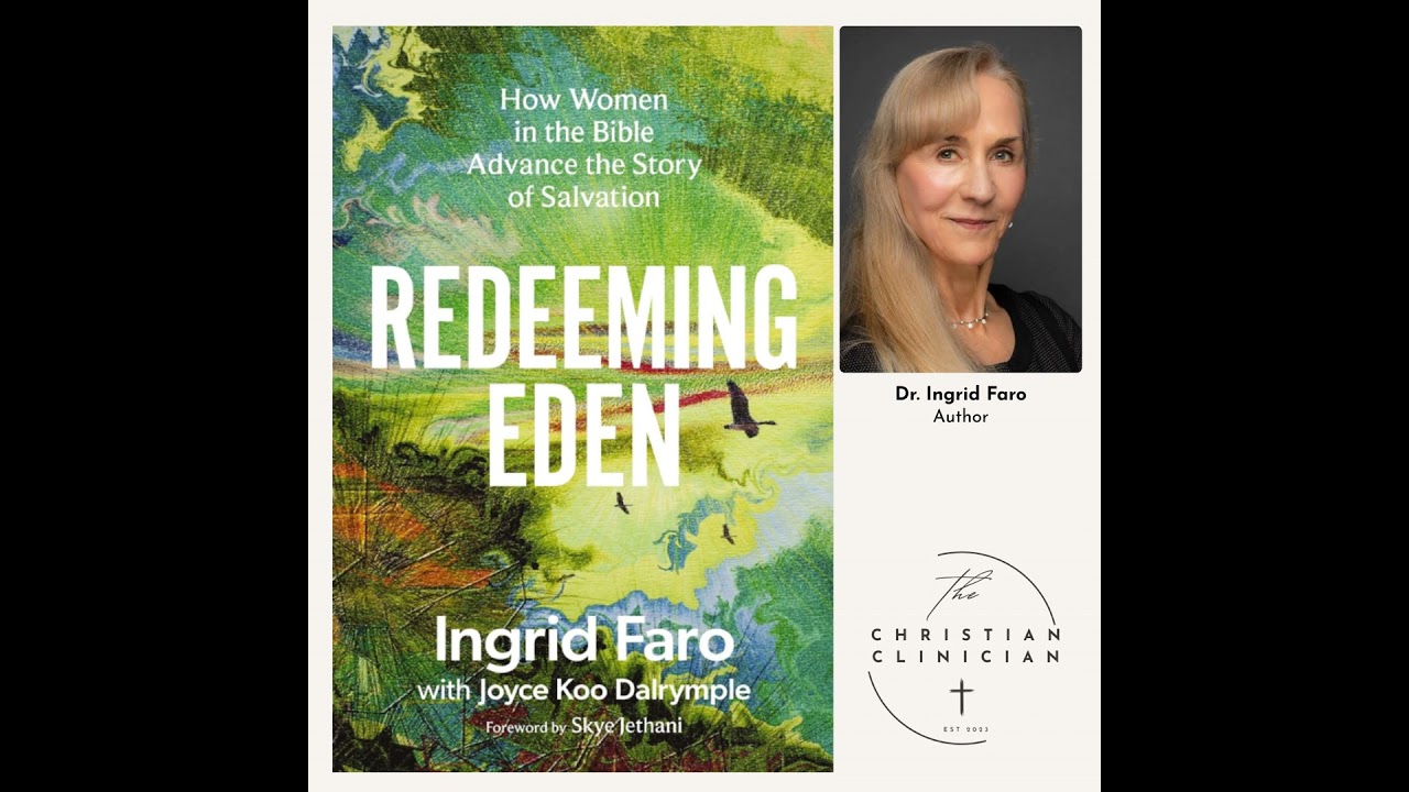 Redeeming Eden: How Women in the Bible Advance the Story of Salvation (BOOK REVIEW) S3E4
