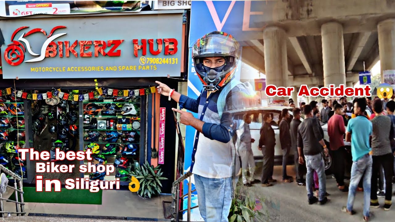 ThE Best BikerZ Shop in Siliguri ❤️ / Car Accident 😱 / All accessories Available / #bike#ride