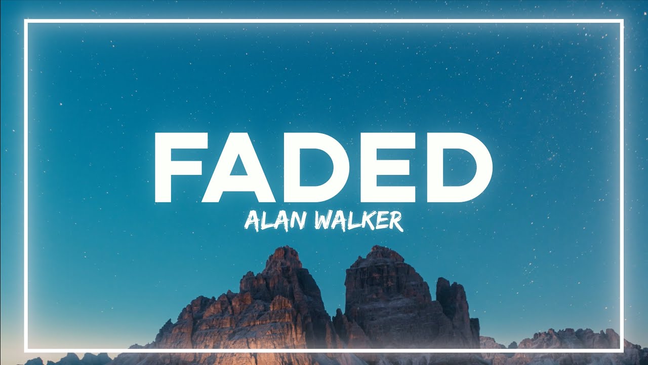 Alan Walker - Faded (Lyrics)