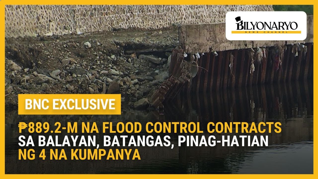 ₱889.2-M na flood control contracts sa Balayan, Batangas, pinag-hatian ng 4 na kumpanya | Agenda
