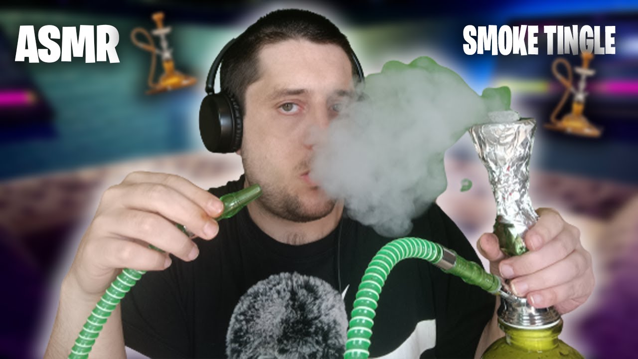 ASMR CHICHA - SMOKE TINGLE