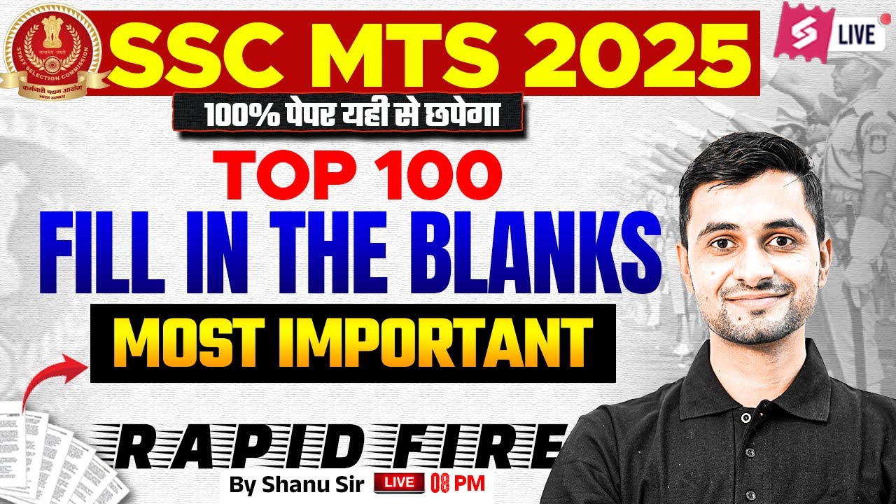 SSC MTS English Classes 2025 | Top 100 Fill in the blanks for SSC MTS 2025 | English by Shanu Sir