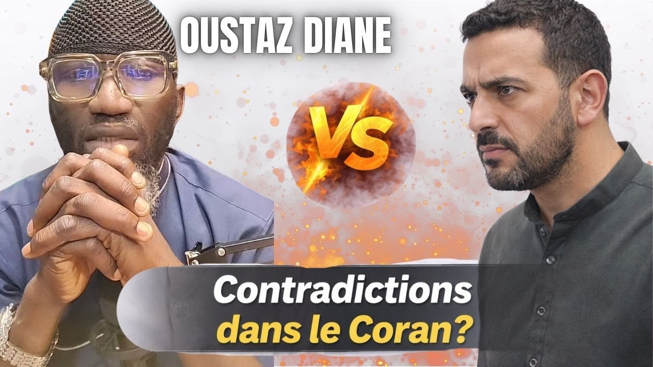 Contradictions dans le Coran? - Oustaz Diane de la DDR