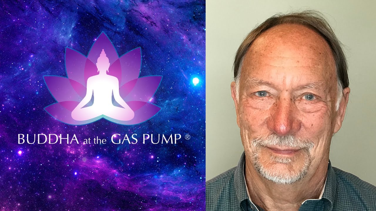 Peter Russell - Letting Go, Meditation, Consciousness, Spiritual Awakening  - Buddha at the Gas Pump