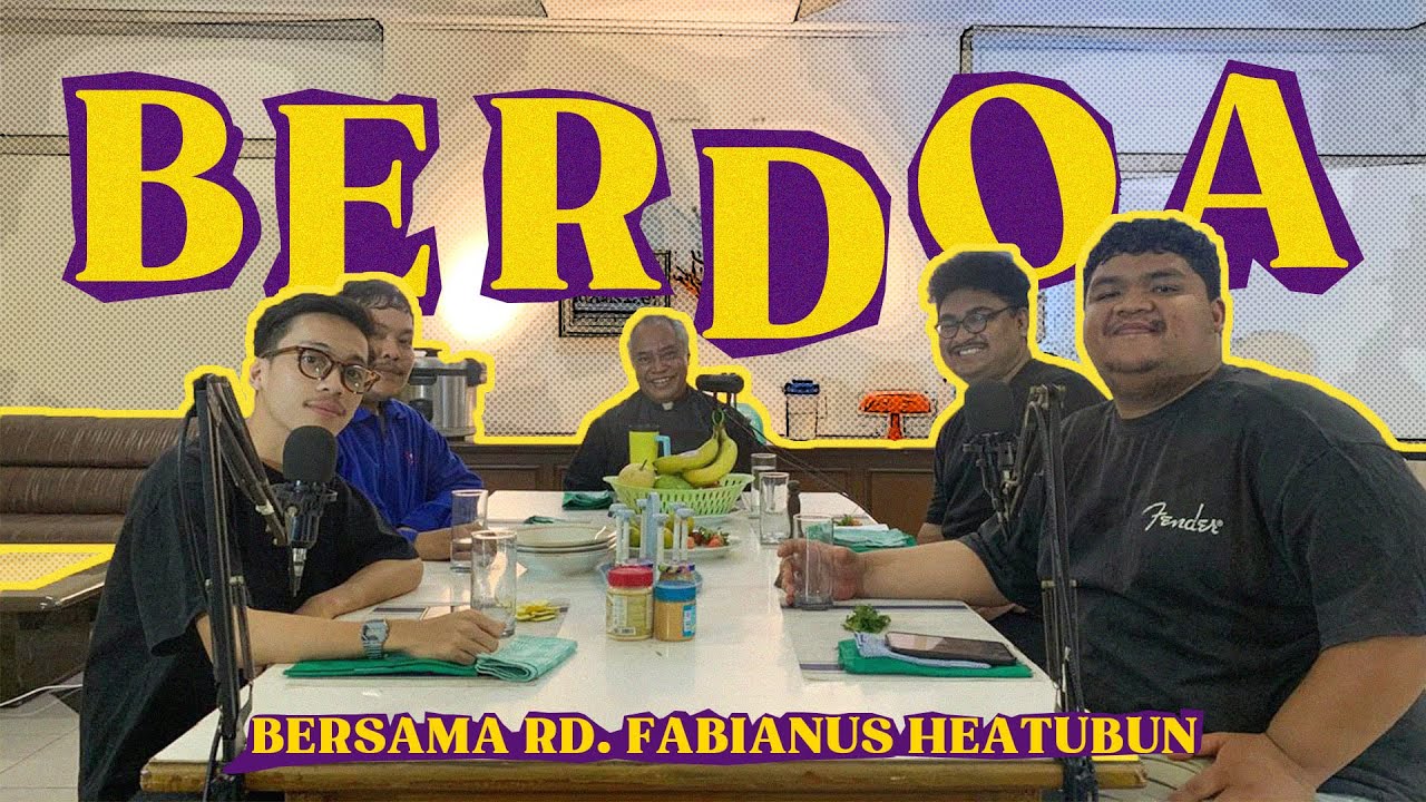 BERDOAAAAAAA FT. RD. FABIANUS HEATUBUN | #PODCASTSABER (18)