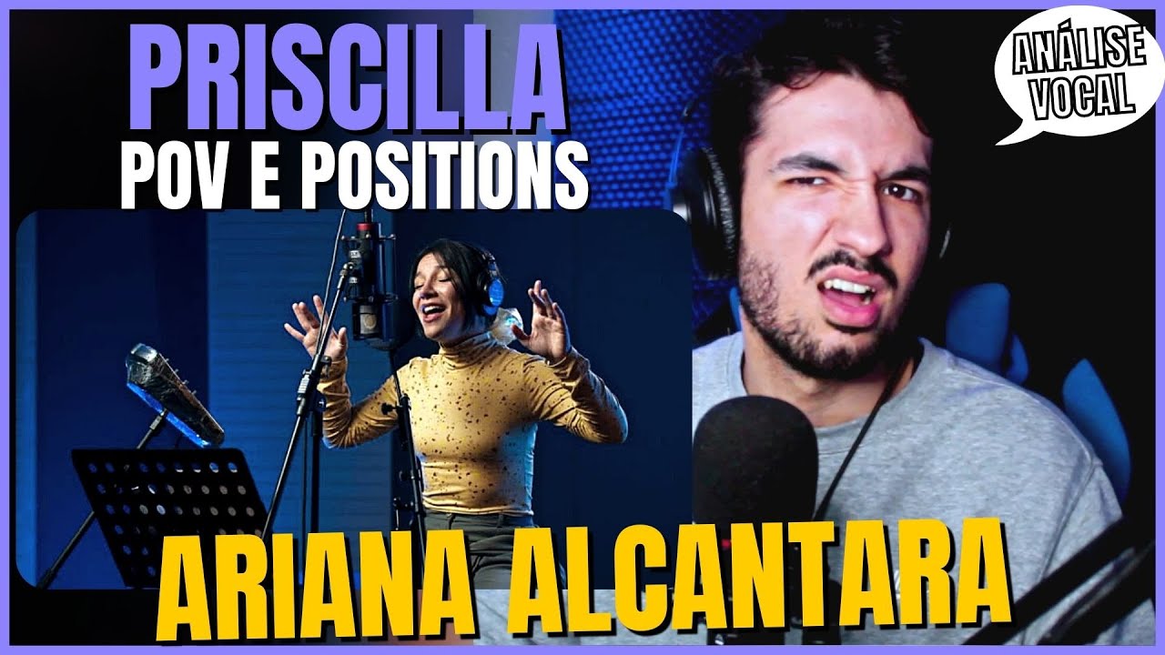ANALISEI A PRISCILLA CANTANDO ARIANA GRANDE! POR PROF DE CANTO