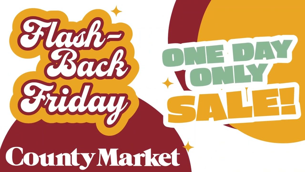 Flashback Friday at County Market!