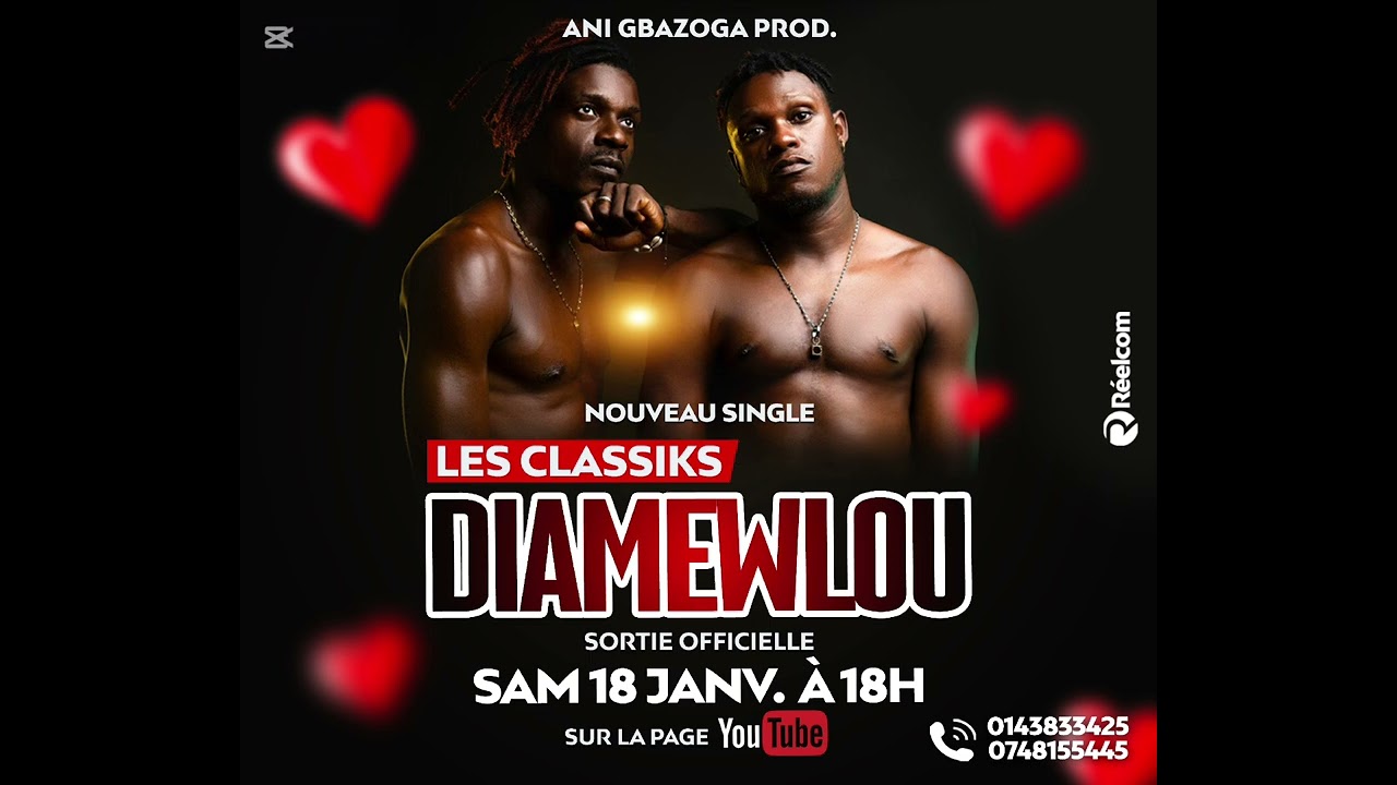 Les Classiks - Diaméwlou