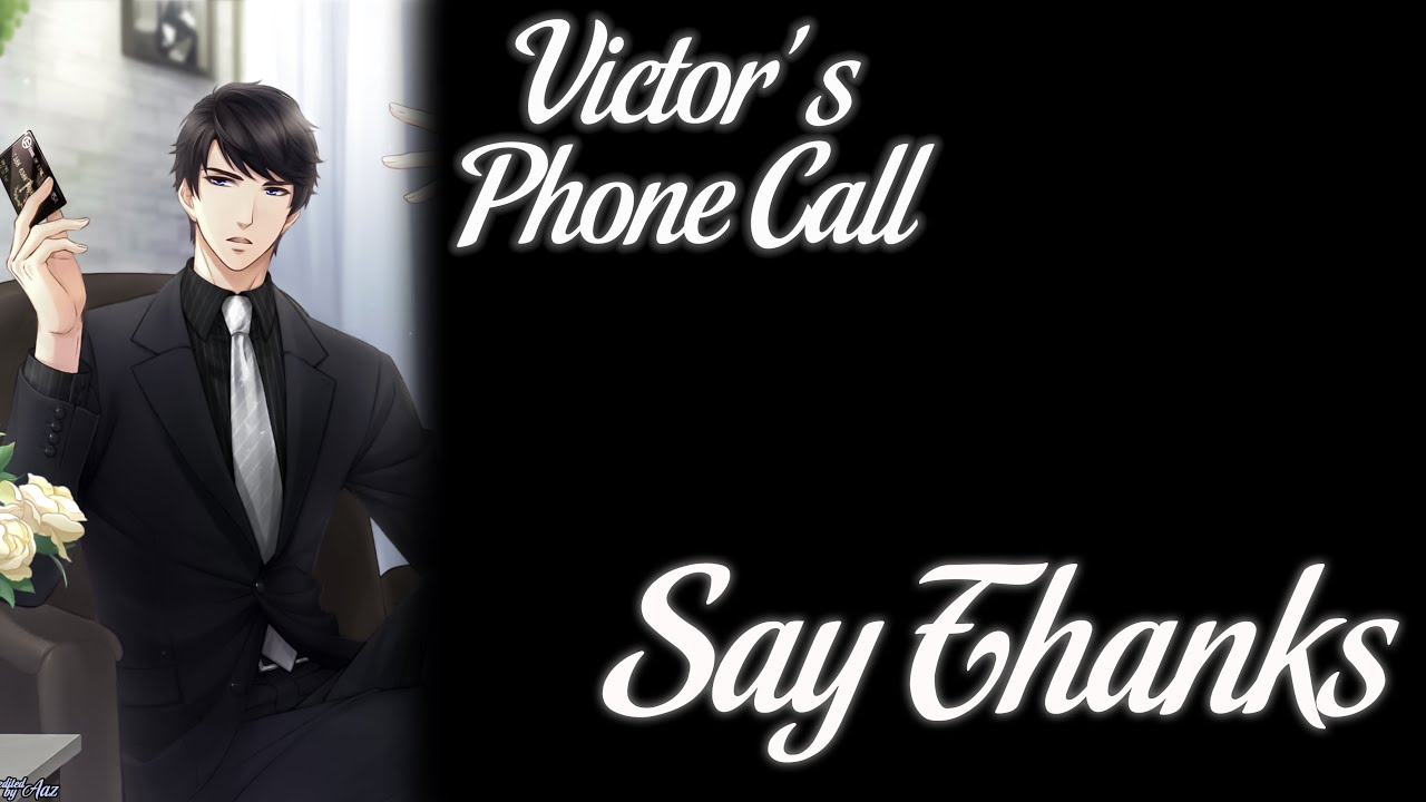 Mr.Love: Queen’s Choice - Victor’s Phone Call [Say Thanks]
