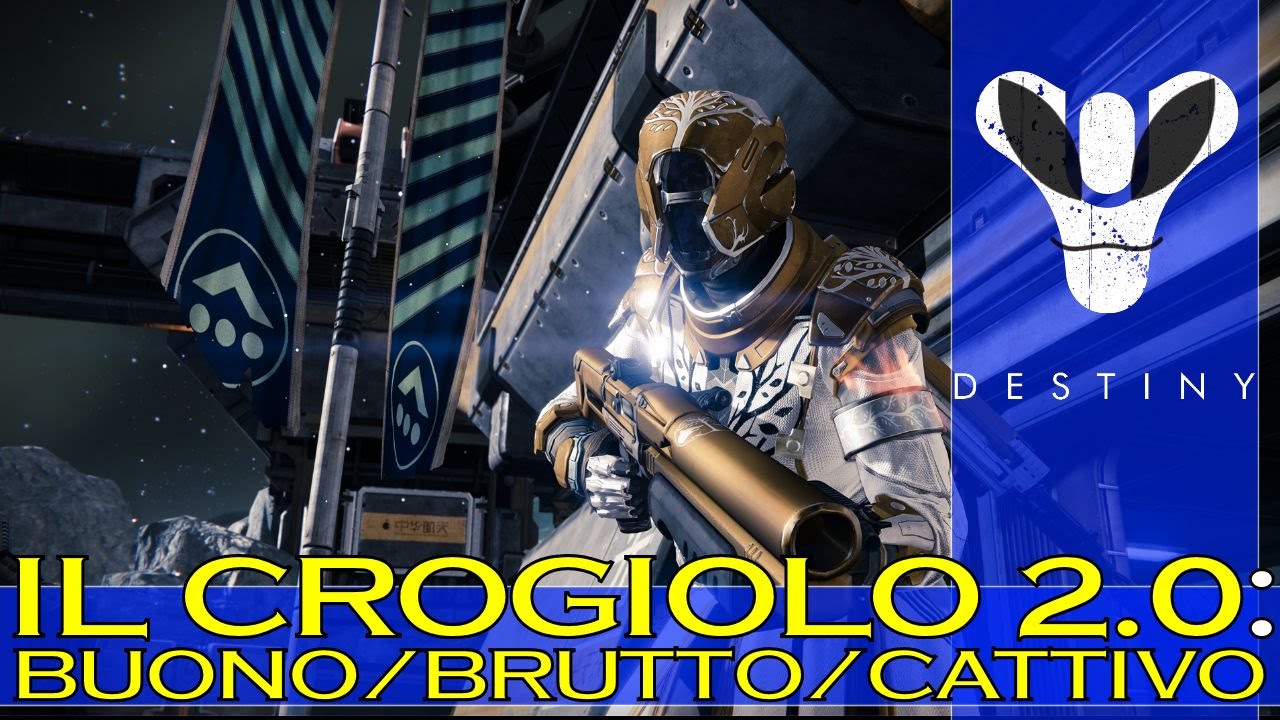 Destiny: Crogiolo 2.0 (Pre-Re Dei Corrotti) - Il Buono, Il Brutto e il Cattivo