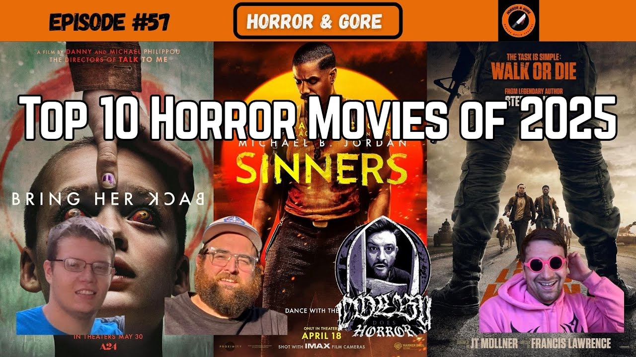Top 10 Horror Movies of 2025 | Ep. 57 with Colby Does Horror and Rob Nelson