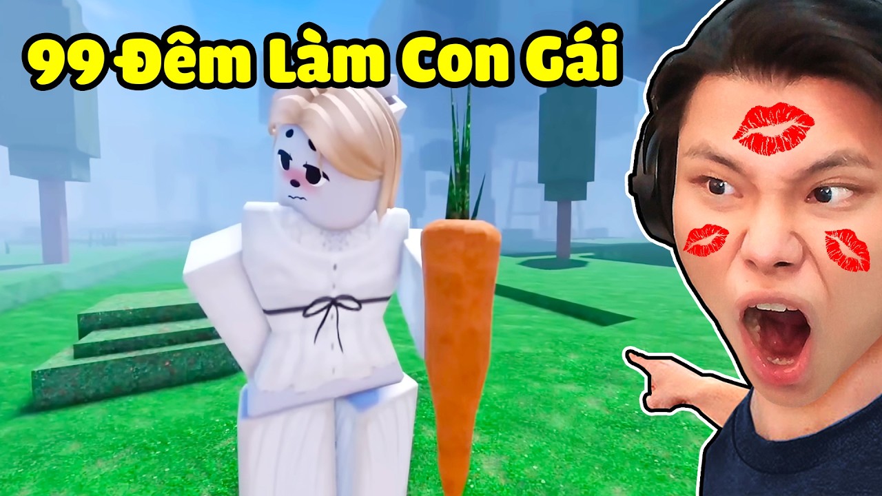 PHIM NGẮN ROBLOX 99 ĐÊM NHƯNG TẤT CẢ LÀM CON GÁI🔦💋😘JAYGRAY REACTION 99 NIGHTS IN THE FOREST BẤT ỔN