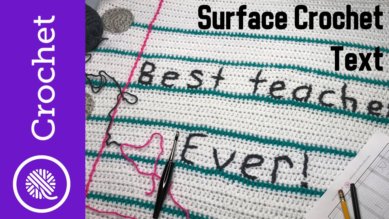 How to Crochet Letters using Surface Crochet