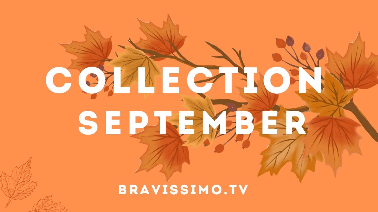Bravissimo 06.09.25