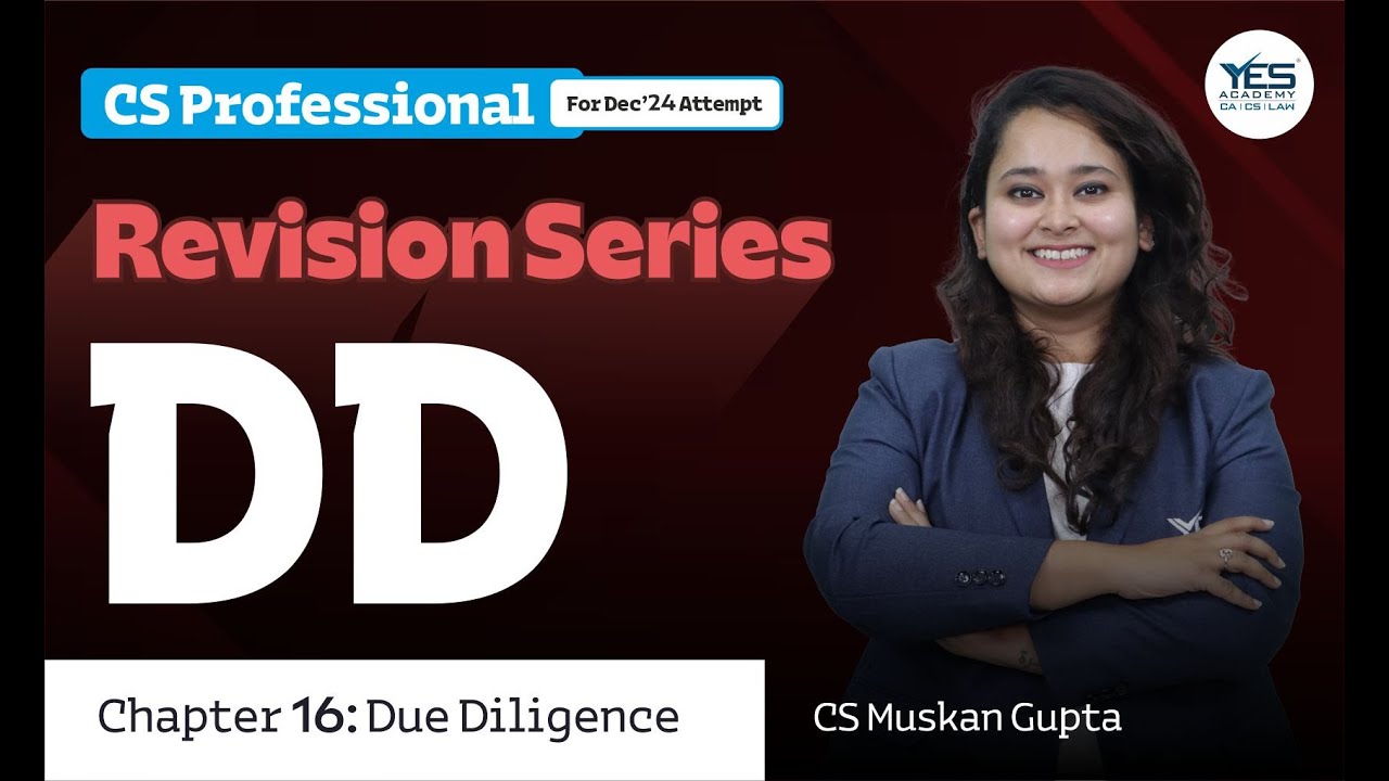 CMADD Revision Chap 16-Due Diligence-Lecture 1 | CS Muskan Gupta