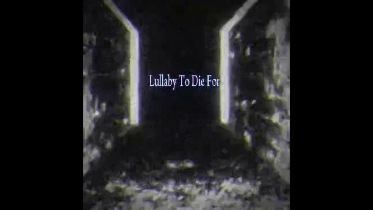 Lullaby To Die For - Death Beyond (Visualizer) 