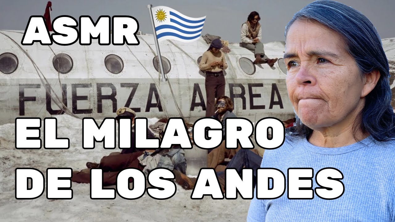 ASMR EL MILAGRO DE LOS ANDES #asmr #asmrespañol #lasociedaddelanieve