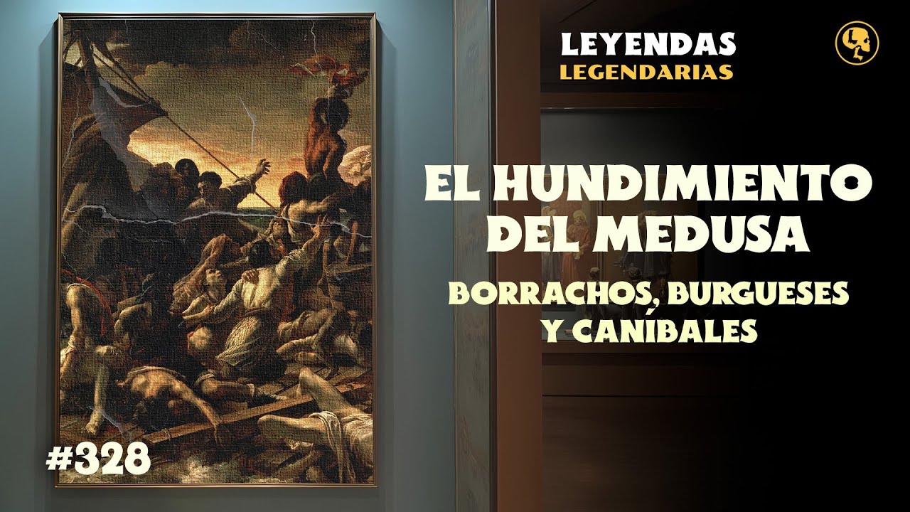 E328: El hundimiendo del Medusa: borrachos, burgueses y can&iacute;bales