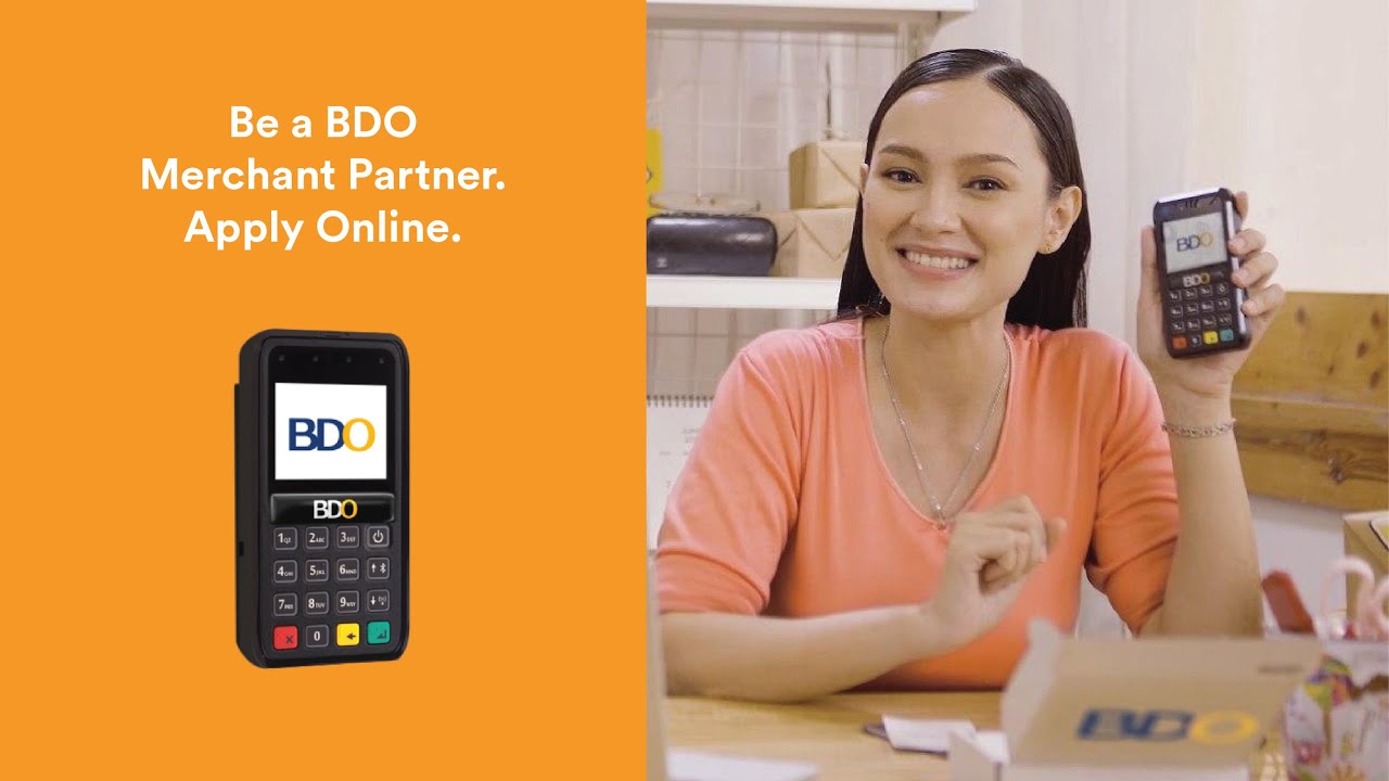 Be a BDO Merchant Partner. Start accepting cashless payments anytime, anywhere