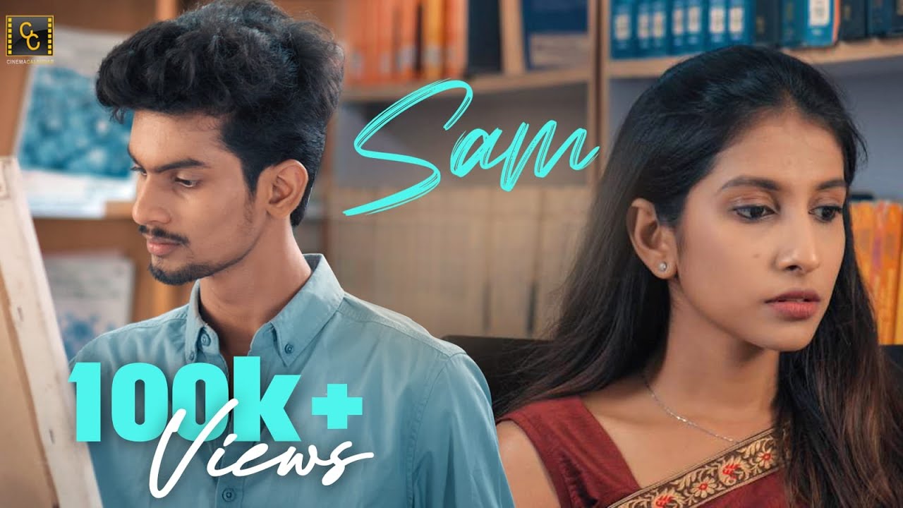 Sam | Tamil Love Short Film | Saro | Janani | Sethu | @CinemaCalendar