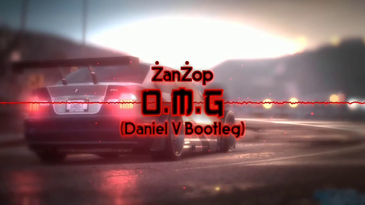ŻanŻop - O.M.G (Daniel V Bootleg)