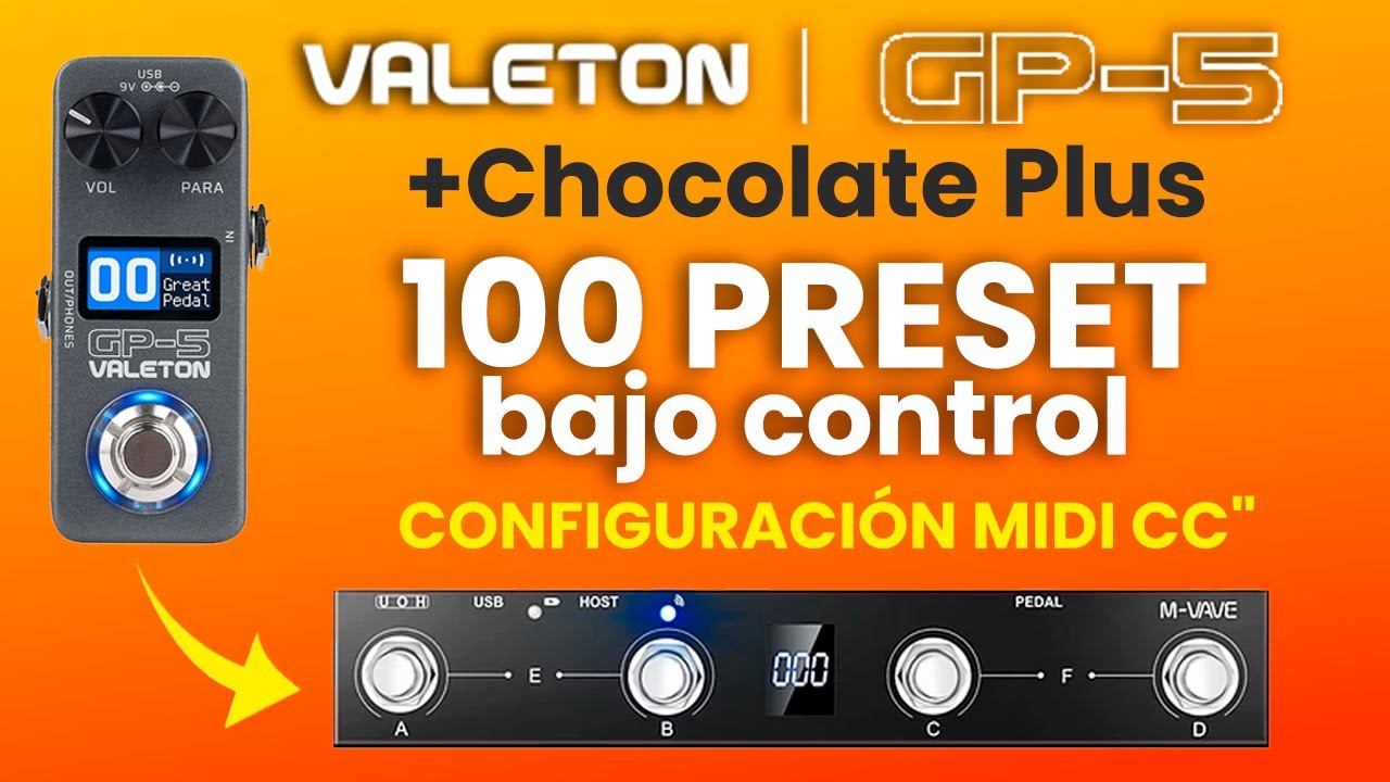 Valeton GP-5 y Chocolate Plus: Configuración MIDI CC para los 100 Presets (Paso a Paso Infalible)