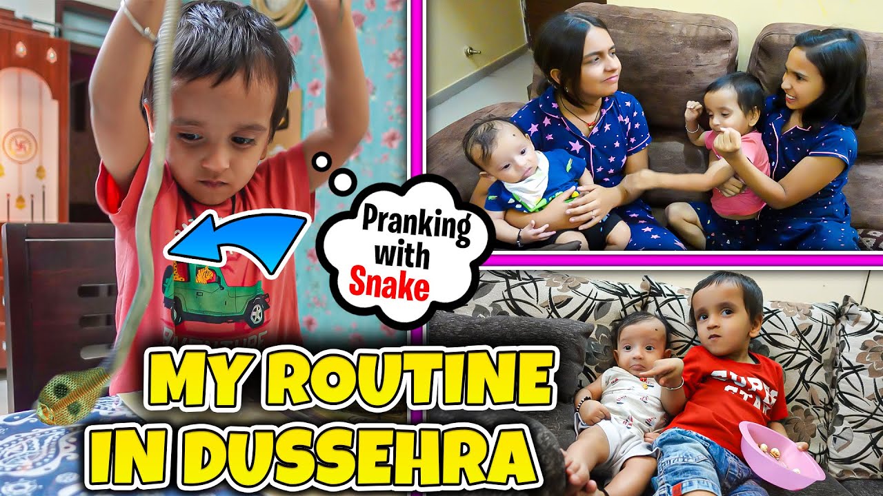Adi ka daily routine on Dasarahara vacation 2023